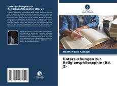 Обложка Untersuchungen zur Religionsphilosophie (Bd. 2)