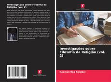 Portada del libro de Investigações sobre Filosofia da Religião (vol. 2)