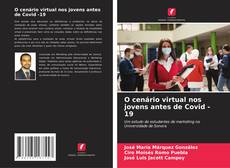 Portada del libro de O cenário virtual nos jovens antes de Covid -19
