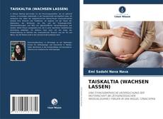 Buchcover von TAISKALTIA (WACHSEN LASSEN)