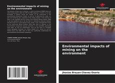 Bookcover of Environmental impacts of mining on the environment