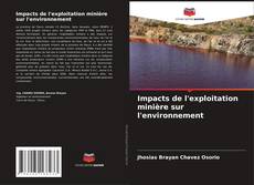 Capa do livro de Impacts de l'exploitation minière sur l'environnement 