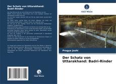 Buchcover von Der Schatz von Uttarakhand: Badri-Rinder