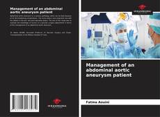 Couverture de Management of an abdominal aortic aneurysm patient
