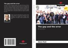 Bookcover of The gap and the error