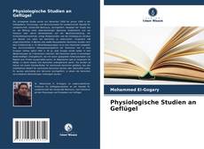 Physiologische Studien an Geflügel kitap kapağı