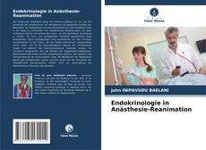 Endokrinologie in Anästhesie-Reanimation kitap kapağı