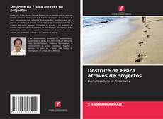 Desfrute da Física através de projectos kitap kapağı