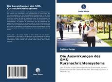 Capa do livro de Die Auswirkungen des SMS-Kurznachrichtensystems 