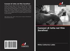 Bookcover of Canzoni di lotta nel film Sarafina!