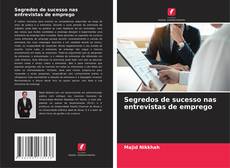 Portada del libro de Segredos de sucesso nas entrevistas de emprego