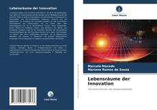 Bookcover of Lebensräume der Innovation