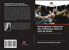 Portada del libro de Participation citoyenne des milléniaux dans la ville de Quito