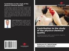 Couverture de Contribution to the study of the physico-chemical quality
