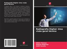 Portada del libro de Radiografia Digital: Uma visão geral técnica