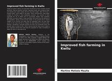 Buchcover von Improved fish farming in Kwilu