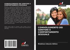 COINVOLGIMENTO DEI GENITORI E COMPORTAMENTO SESSUALE kitap kapağı