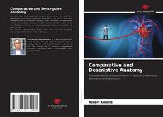 Comparative and Descriptive Anatomy kitap kapağı