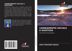 CAMBIAMENTO SOCIALE E GIUSTIZIA kitap kapağı