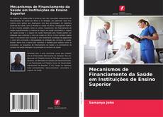 Capa do livro de Mecanismos de Financiamento da Saúde em Instituições de Ensino Superior 