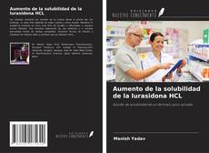 Обложка Aumento de la solubilidad de la lurasidona HCL