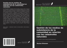 Bookcover of Gestión de los medios de subsistencia de la comunidad en relación con las catástrofes naturales