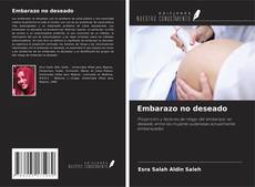 Bookcover of Embarazo no deseado