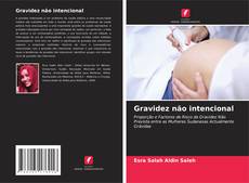 Gravidez não intencional的封面