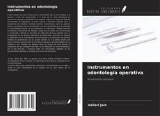Capa do livro de Instrumentos en odontología operativa 