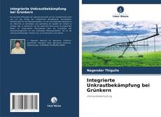 Buchcover von Integrierte Unkrautbekämpfung bei Grünkern
