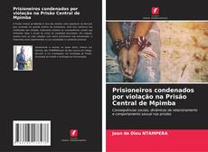 Capa do livro de Prisioneiros condenados por violação na Prisão Central de Mpimba 