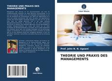 Buchcover von THEORIE UND PRAXIS DES MANAGEMENTS