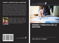 Обложка TEORÍA Y PRÁCTICA DE LA GESTIÓN