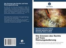 Portada del libro de Die Grenzen des Rechts auf freie Meinungsäußerung