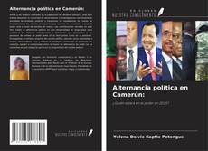 Обложка Alternancia política en Camerún: