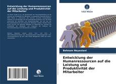 Buchcover von Entwicklung der Humanressourcen auf die Leistung und Produktivität der Mitarbeiter