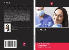 Capa do livro de O FELIZ 