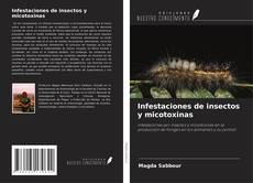 Обложка Infestaciones de insectos y micotoxinas