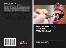 DIABETE MELLITO E SALUTE PARODONTALE kitap kapağı