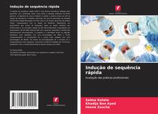 Обложка Indução de sequência rápida