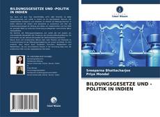 Buchcover von BILDUNGSGESETZE UND -POLITIK IN INDIEN