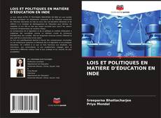 Bookcover of LOIS ET POLITIQUES EN MATIÈRE D'ÉDUCATION EN INDE