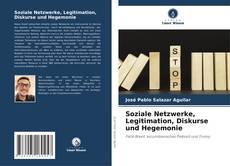 Capa do livro de Soziale Netzwerke, Legitimation, Diskurse und Hegemonie 