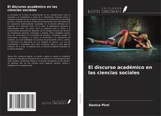 Bookcover of El discurso académico en las ciencias sociales