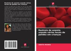Borítókép a  Rastreio de anemia usando vários locais de palidez em crianças - hoz