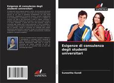 Esigenze di consulenza degli studenti universitari kitap kapağı