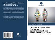 Geschlechtsspezifische Muster im Sprachgebrauch aus soziolinguistischer Sicht的封面