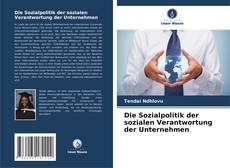 Buchcover von Die Sozialpolitik der sozialen Verantwortung der Unternehmen