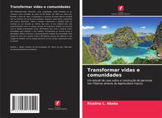 Обложка Transformar vidas e comunidades