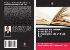 Обложка Produção de Tanase Económica e Comercialmente Útil sob Smf